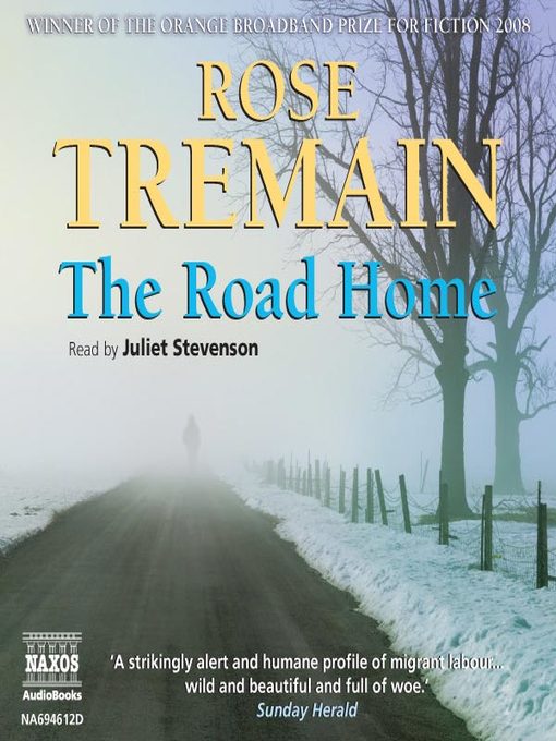 Title details for The Road Home by Rose Tremain - Wait list
